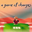 Icon of program: A Game of Changes