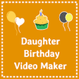 Icon of program: Birthday video for daught…