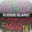 Icon of program: Macquarie Aussie Slang Di…