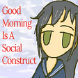 Icon of program: Good Morning Is A Social …
