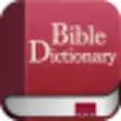 Icon of program: Bible Dictionary
