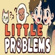 Icon of program: Little Problems: A Cozy D…