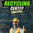 Icon of program: Recycling Center Simulato…