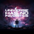 Icon of program: Universe Has No Favorites