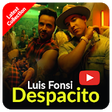 Icon of program: Luis Fonsi Despacito