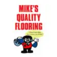 Icon of program: Mike's Quality Flooring b…