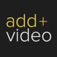 Icon of program: Add Video