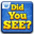 Icono de programa: Did You See?