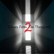 Icon of program: Echoes From The Threshold…