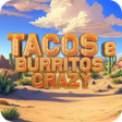Icon of program: Tacos  Burritos Crazy