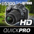 Nikon D5300 Beyond the Basics from QuickPro icon