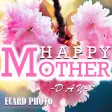 Icon of program: Happy Mother's day photo …