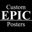 Icon of program: Custom EPIC Posters: Post…