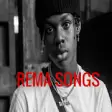 Icon of program: Rema Songs: Rema Mavin So…