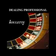 Icon of program: Dealing Professional Roul…