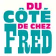 Icon of program: Du Cot de chez Fred