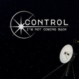 Icon of program: Control, I'm Not Coming B…