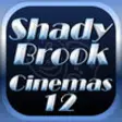 Icon of program: Shady Brook Cinemas 12