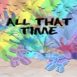 Icon of program: All That Time