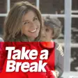 Icon of program: Take a Break: Womens maga…