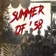 Icon of program: Summer of '58