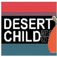 Icon of program: Desert Child