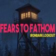 Fears to Fathom - Ironbark Lookout icon