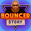 Icon of program: Bouncer Story
