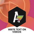 Icon of program: Add Text to Video, Write …