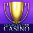 Icon of program: Champions Club Casino