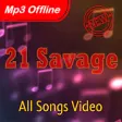 Icon of program: 21 Savage mp3 Offline - A…