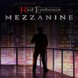 Icon of program: Red Embrace: Mezzanine