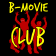Icon of program: B-Movie Club