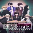 Icon of program: Folie Fatale: Kousaku Fan…