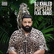 Icon of program: POPSTAR (feat. Drake) - D…