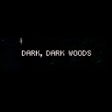 Icon of program: Dark, Dark Woods