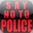 Icon of program: Say No To Police