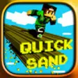 Icon of program: Quicksand - Ground Collap…