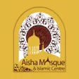 Icon of program: Aisha Mosque & Islamic Ce…