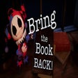 Icon of program: Bring the Book Back