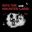 Icon of program: Into The Haunted Land