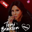 Icon of program: Toni Braxton Best Song Ly…