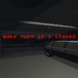 Icon of program: Make Sure Its Closed