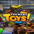 Icon of program: Too Many Toys