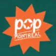 Icon of program: POP Montreal Internationa…