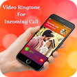 Icon of program: Video Ringtone for Incomi…
