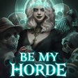 Icon of program: Be My Horde