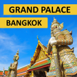 Icon of program: Grand Palace Bangkok Guid…
