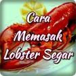 Icon of program: Cara Memasak Lobster Sega…