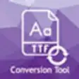 Icon of program: Font Conversion Tool